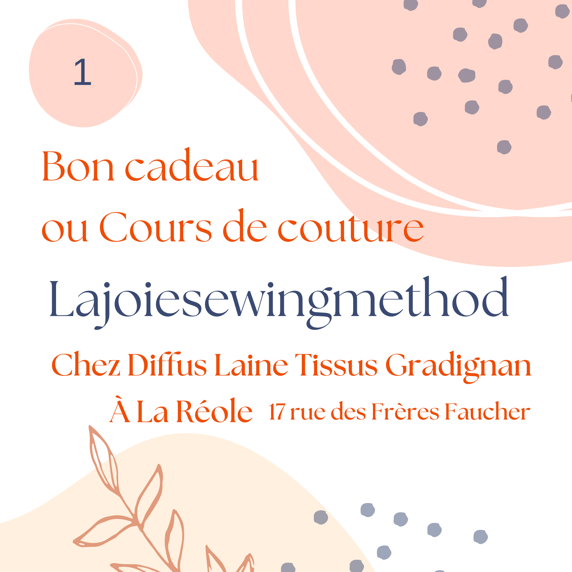 Photo d'un bon cadeau ou de cours de couture pour 1 cours chez Diffus Laine Tissus Gradignan ou à La Réole au 17 rue des frères faucher. Photo avec au coin supérieur droit une forme rose et en bas à gauche une forme jaune claire